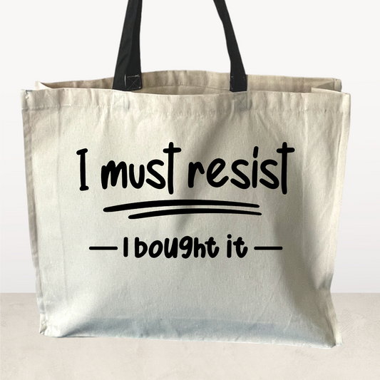 I must resist I bought it,Tote Bag