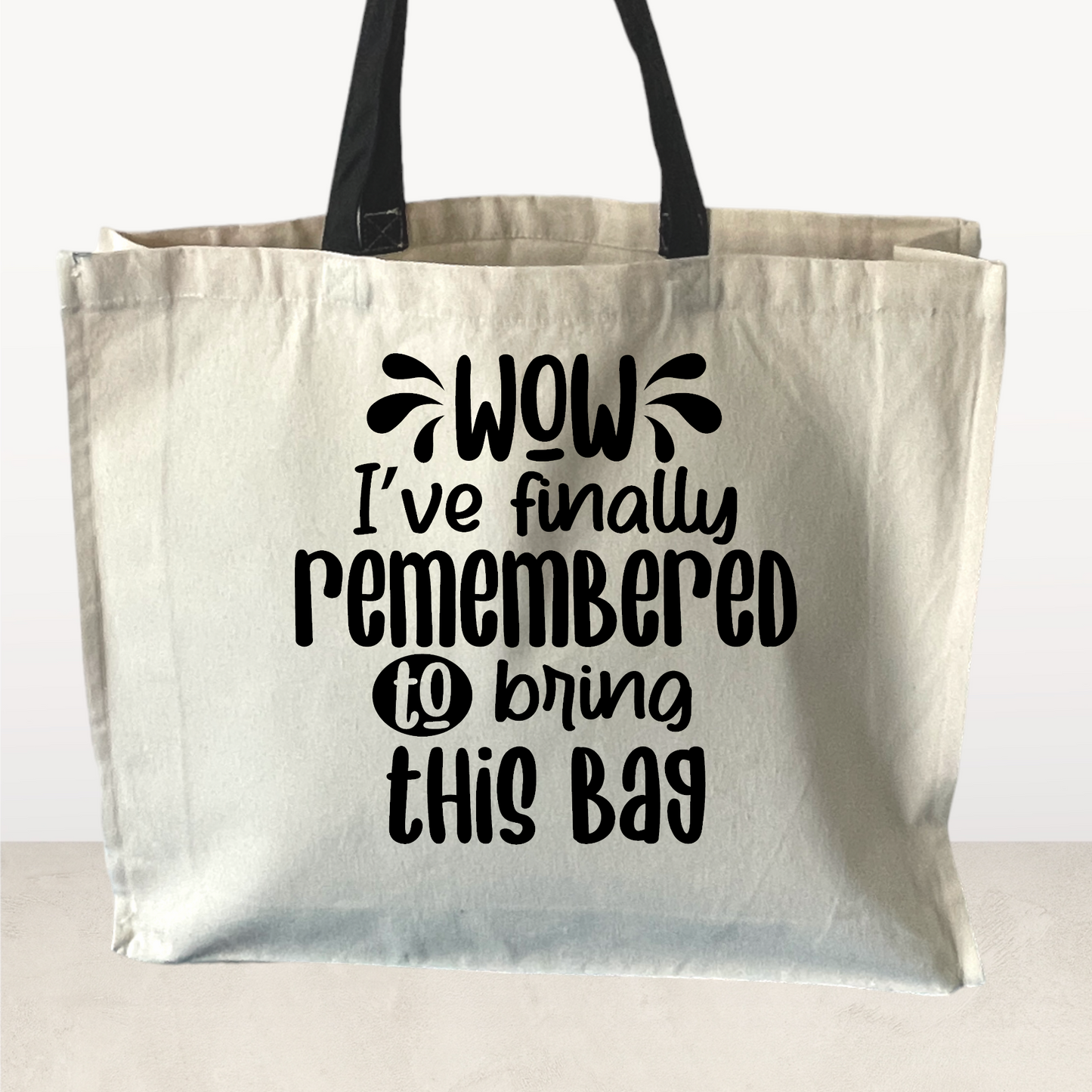 Wow I've finally remembered to bring this bag, Tote Bag